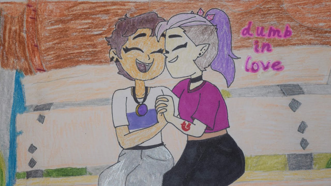 Lumity  - Dumb in Love (Song made by @stargazinglizzie )