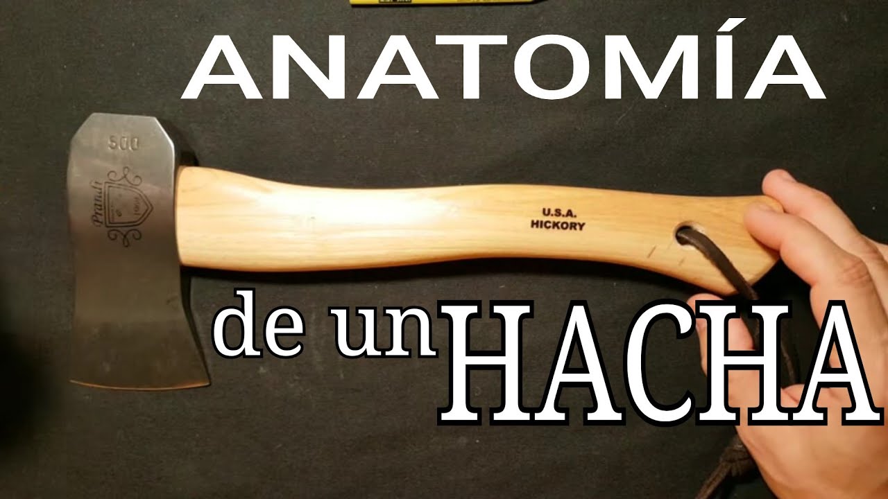 112 Partes de un hacha, anatomía de un hacha