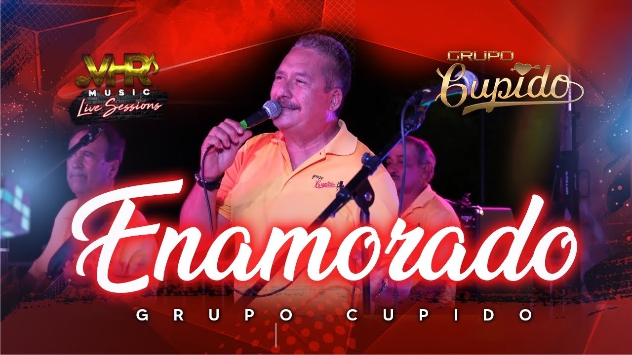 Grupo Cupido - Enamorado (En Vivo)