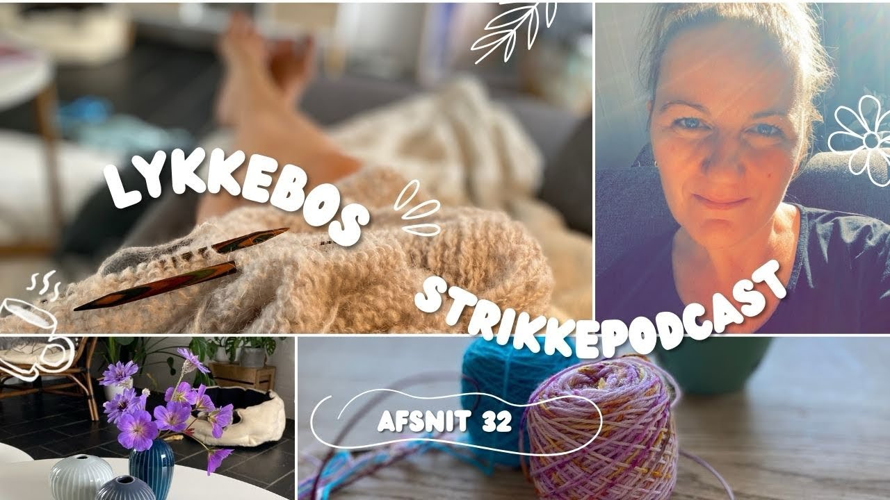 Afsnit 32 - Strikkepodcast- Marts 2025 sjaler færdige og ny tee på pindene