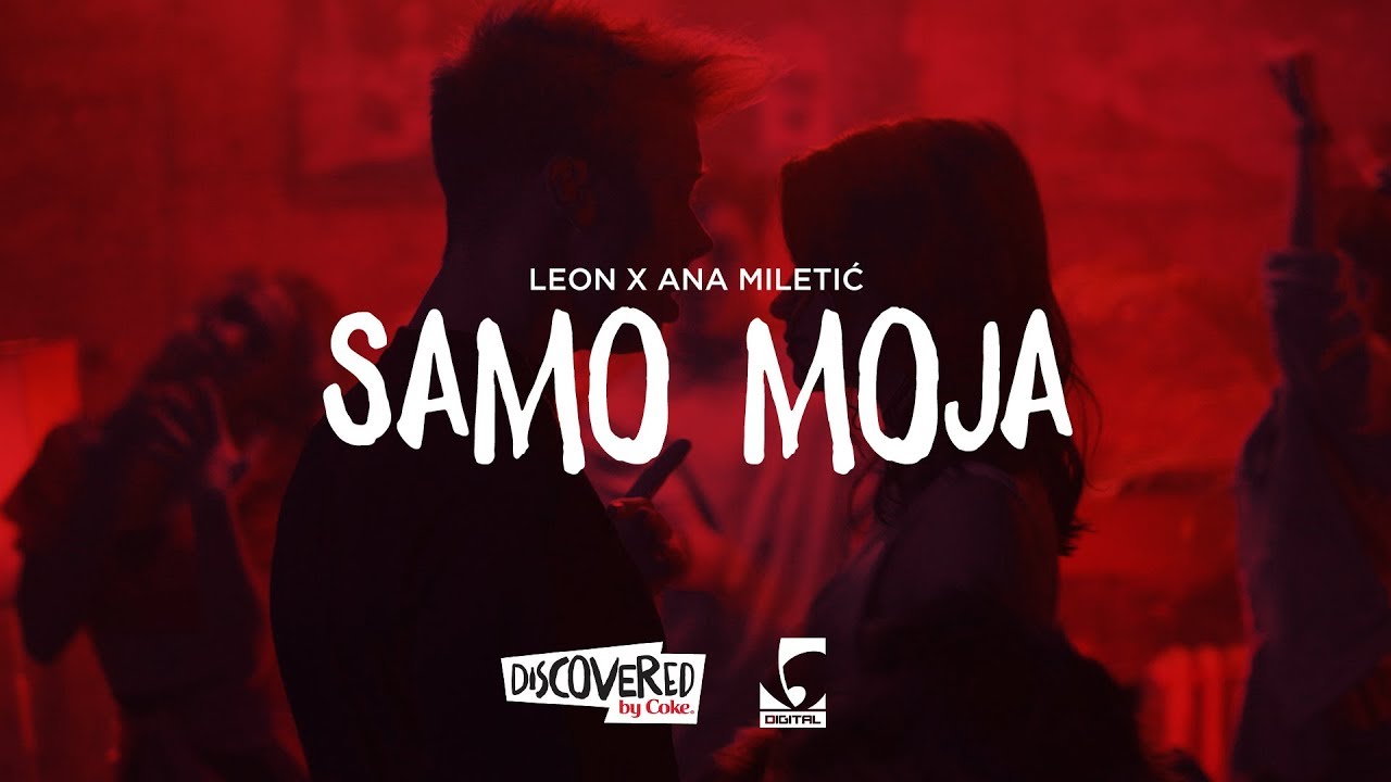 Leon x Ana Miletić - Samo Moja