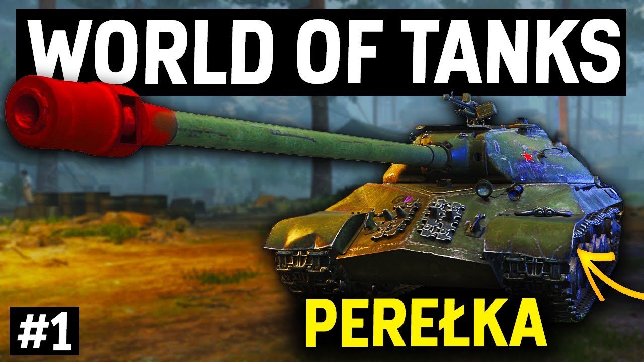 NOWA SERIA NA KANALE - PEREŁKI WOTA |  #1  | IS-3