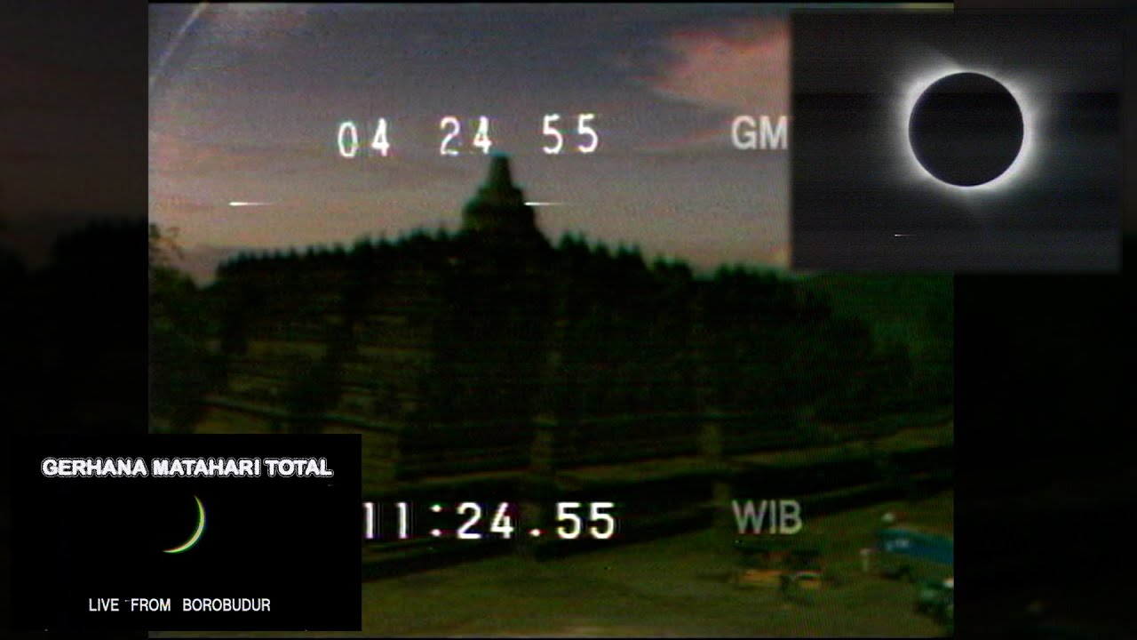 GERHANA MATAHARI TOTAL TAHUN 1983 LIVE DARI BOROBUDUR