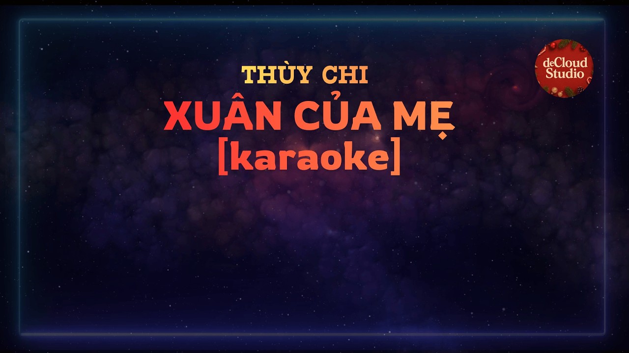 Thùy Chi - Xuân Của Mẹ (Karaoke) (Beat phối)