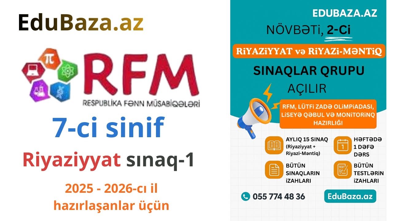 7-ci sinif RFM Riyaziyyat sınaq-1 EduBaza.az  #RFM #LRMO #LMO #RFO #Lisey #məntiq #lütfizadə #Sasmo