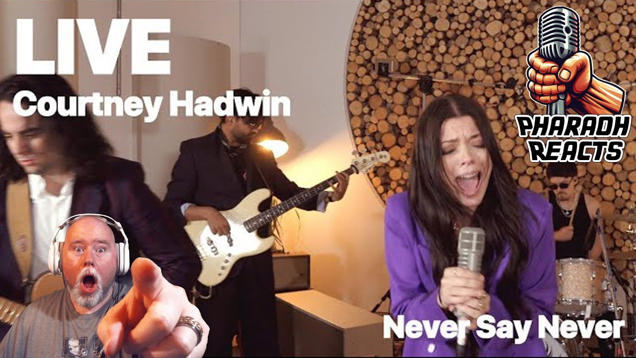Pharaoh Reacts: Courtney Hadwin - Never Say Never