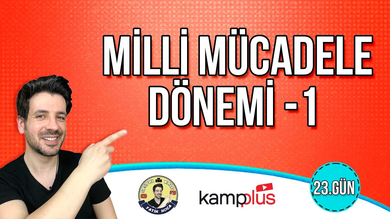 23. GÜN | Milli Mücadele Dönemi -1 | TYT-AYT Kampı | 2024 YKS