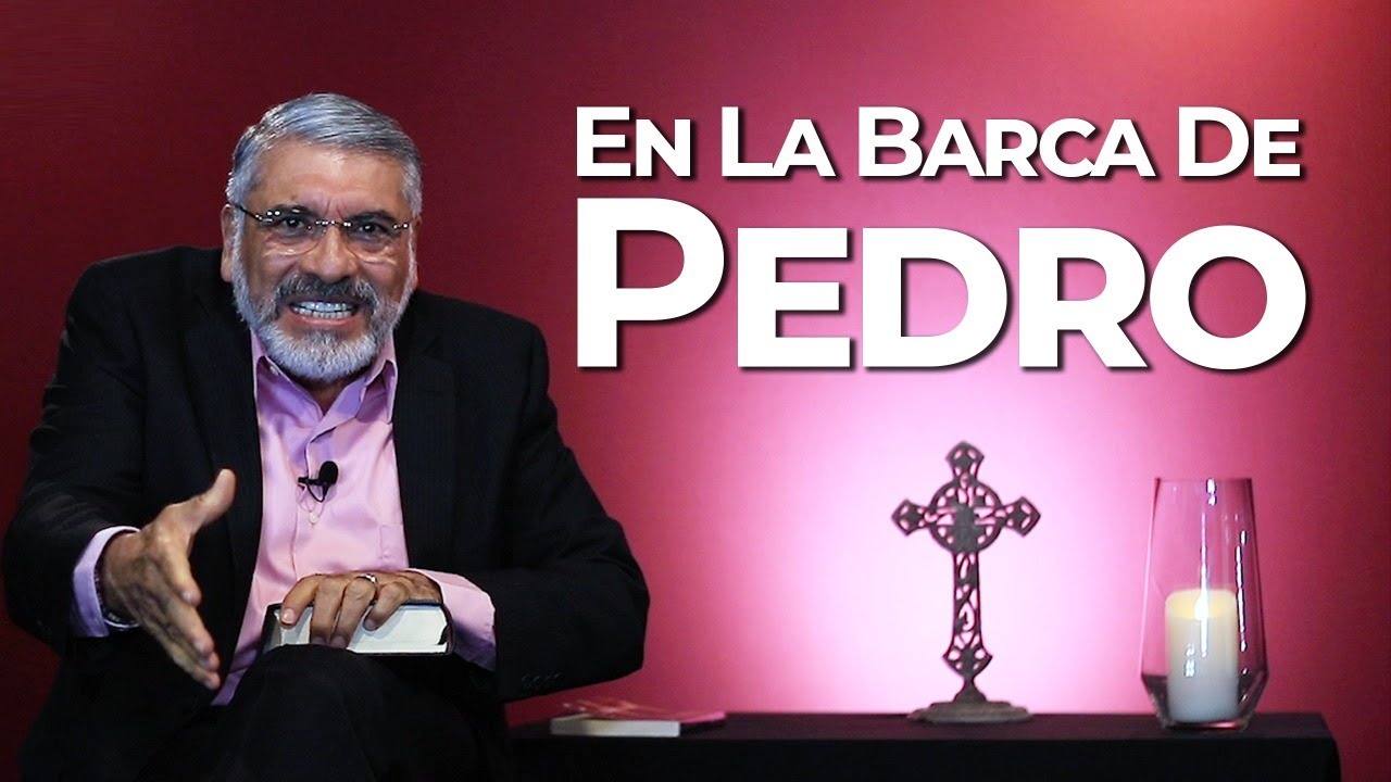 PREDICA CATÓLICA 127 - En la Barca de Pedro - SALVADOR GÓMEZ (Predicas 2020)