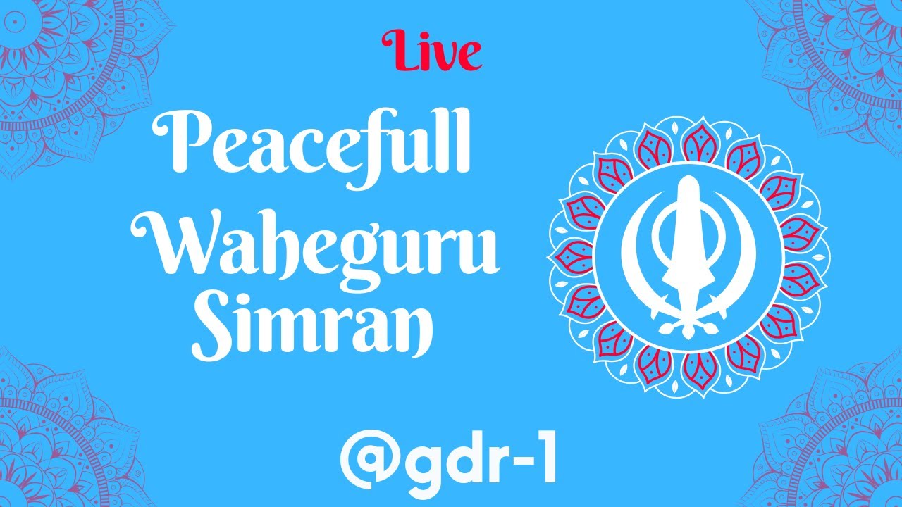 LIVE 24x7 Non Stop Waheguru Simran | Soothing Satnam Waheguru Simran Chanting | Punjabi Devotional