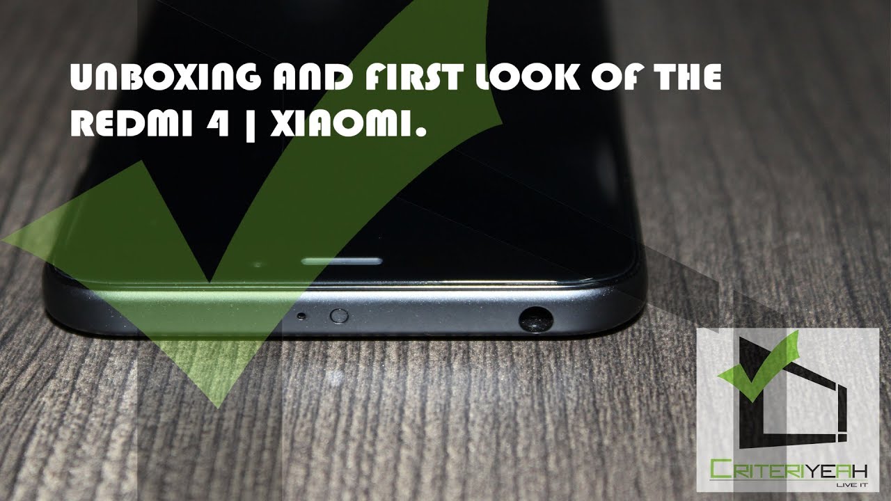 Unboxing & first look of the Redmi 4 | XIAOMI.