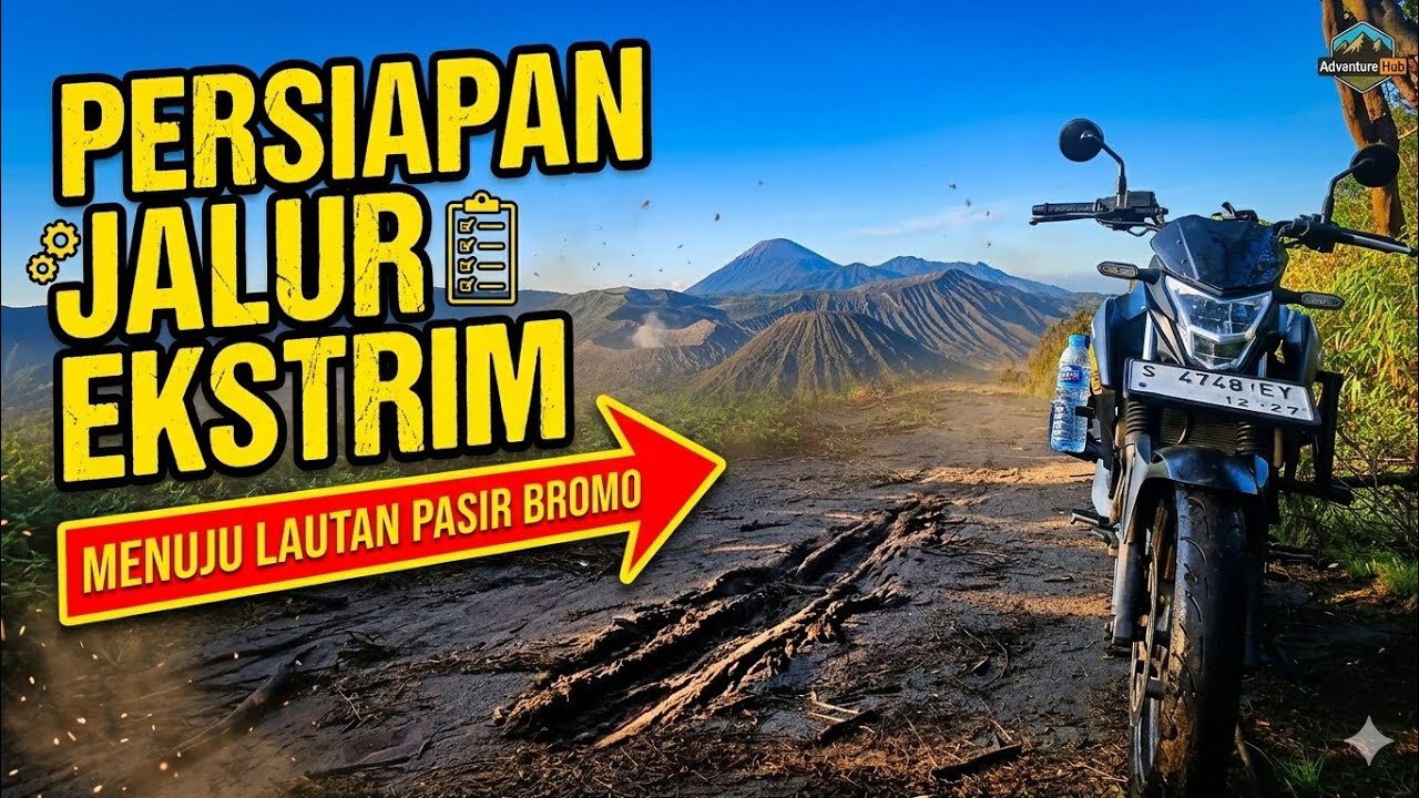 Persiapan - Jalur Ekstrim Ke Lautan Pasir Bromo Ep. 1