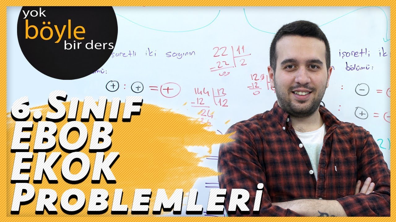 6.Sınıf - Matematik - EBOB ve EKOK Problemleri