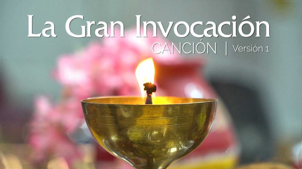 LA GRAN INVOCACI&Oacute;N  |  CANCI&Oacute;N - Versi&oacute;n 1 ♫