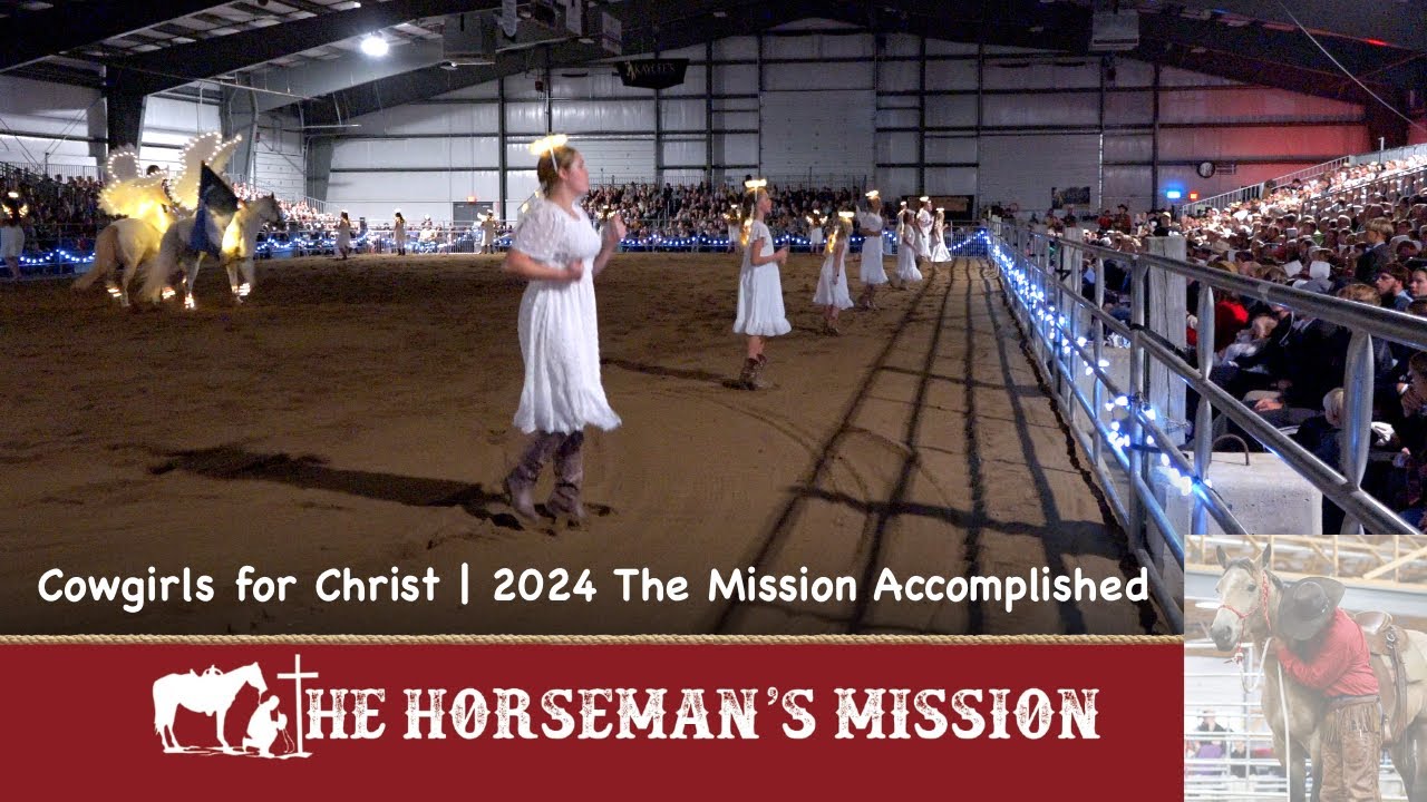 Cowgirls For Christ | 2024 The Mission Accomplished