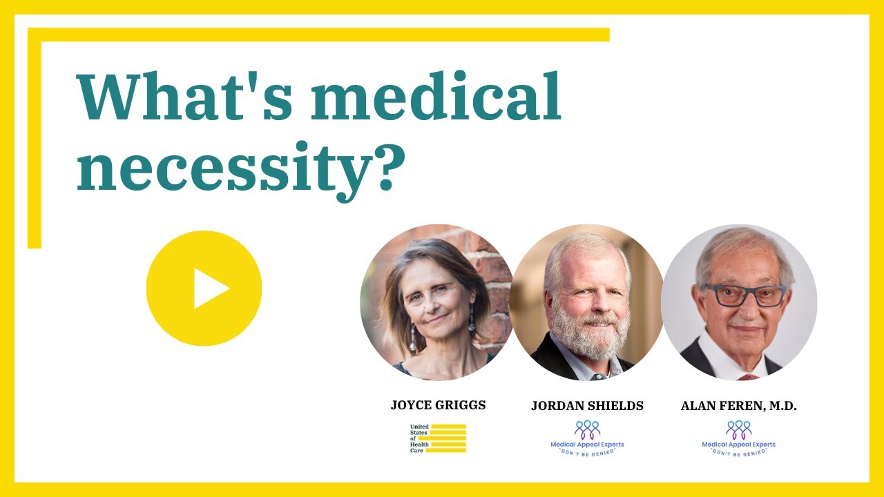 What Does Medical Necessity Mean, and Why Should You Care?