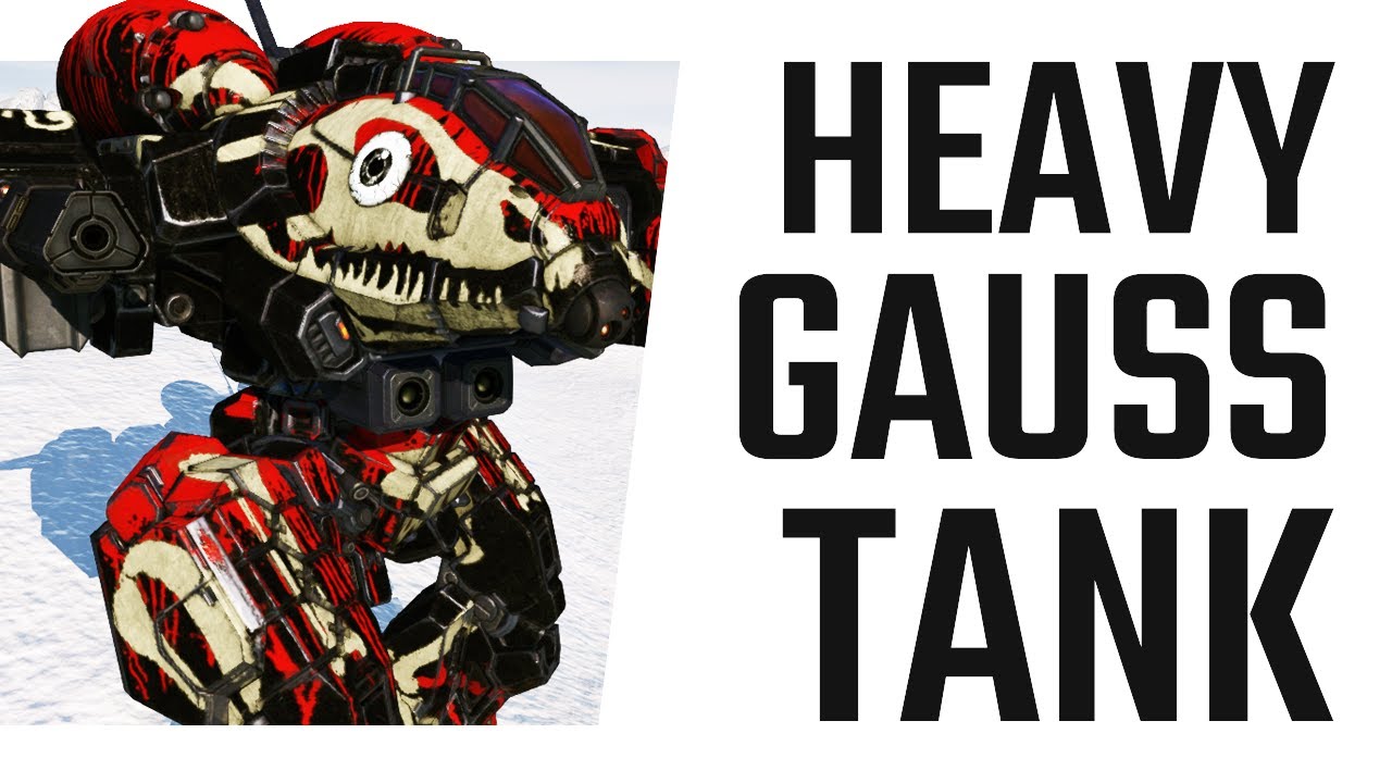 Heavy Gauss Tank - The Champion Mech - Mechwarrior Online The Daily Dose #1377