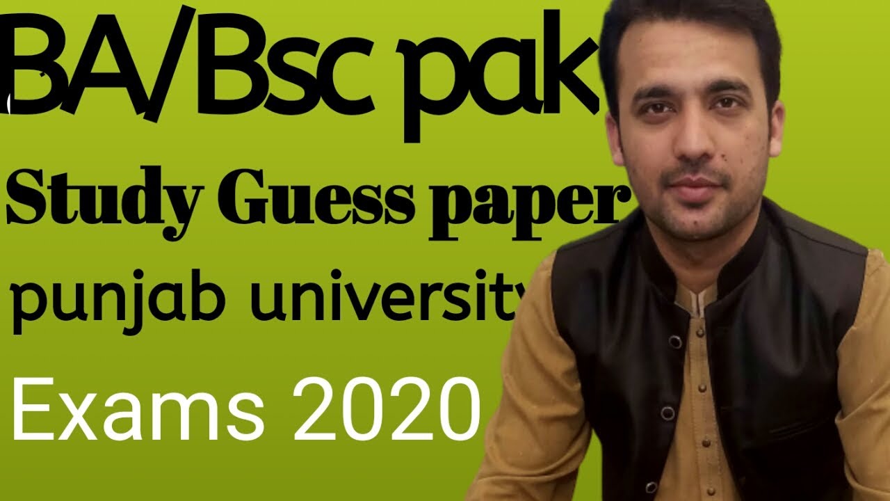 Ba/Bsc pak study Guess paper 2020-21 pakistan study pu finl exams
