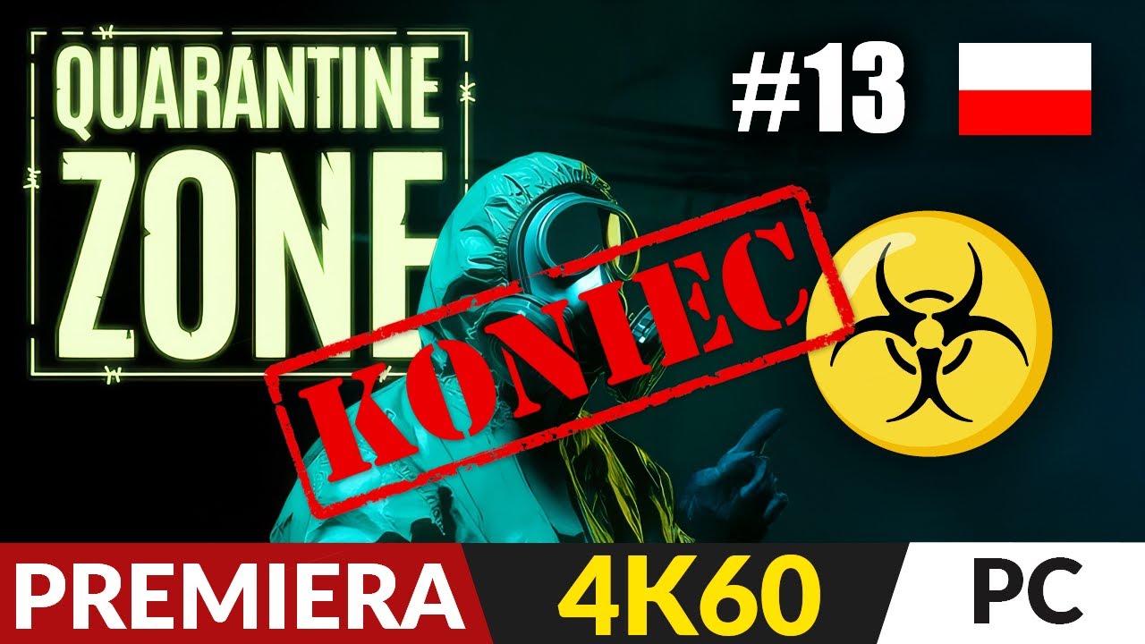 Quarantine Zone: The Last Check PL ☣️ #13 🚧 Zakończenie | Gameplay po polsku