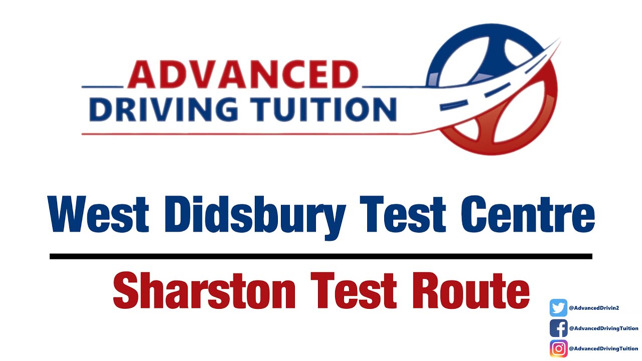 West Didsbury Test Route | Sharston Roundabout Test Centre | ADT
