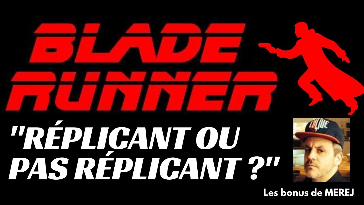 BLADE RUNNER : Explication de la fin ambiguë du film !