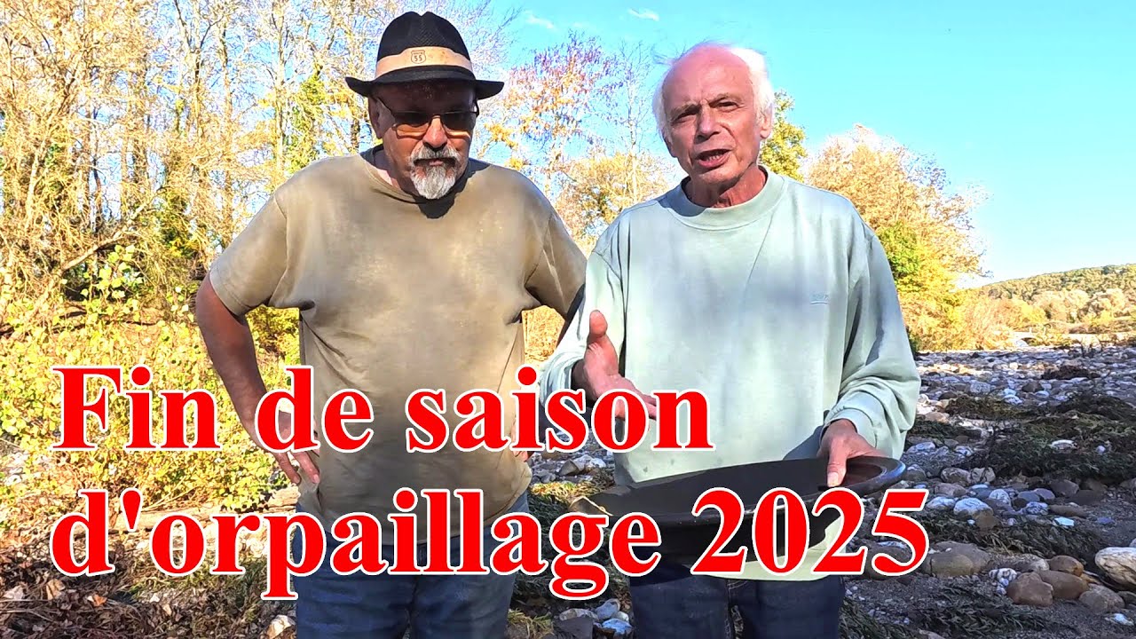 Fin de saison d'orpaillage 2025