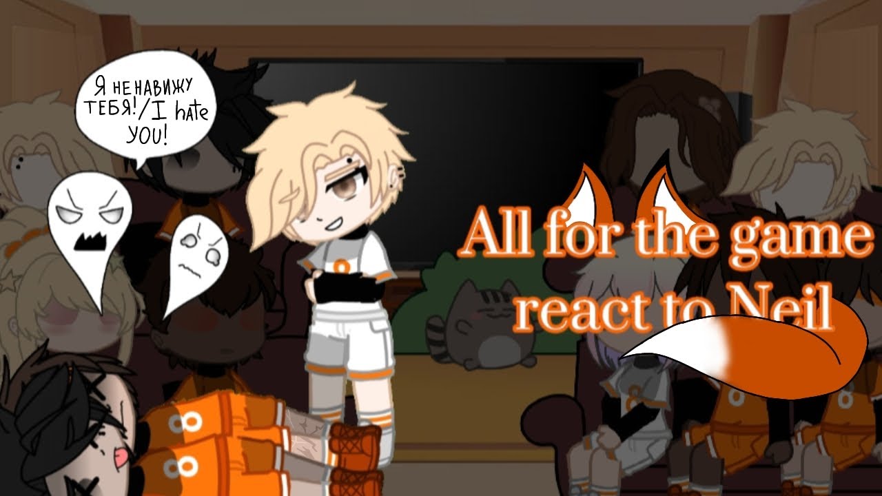 AFTG react to Neil||2/?||ENG/RUS||2x||