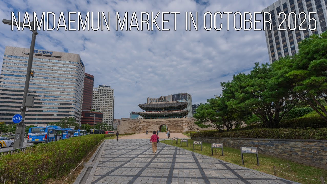 [8K Seoul] Namdaemun Market in October 2025
