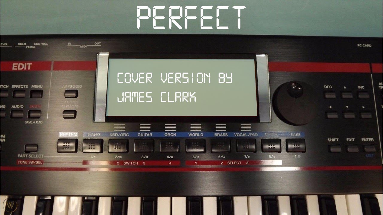 Perfect - James Clark
