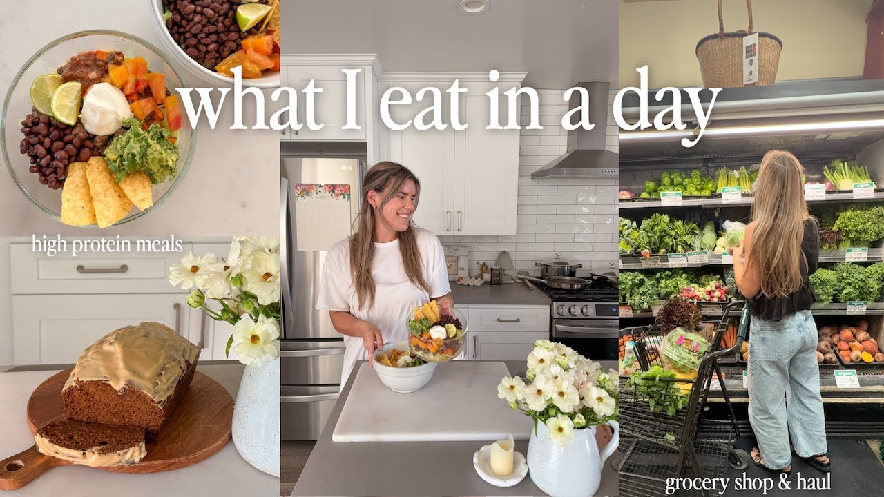 what I eat in a day 🌱 healthy grocery shop & haul, workout, & easy high protein meals