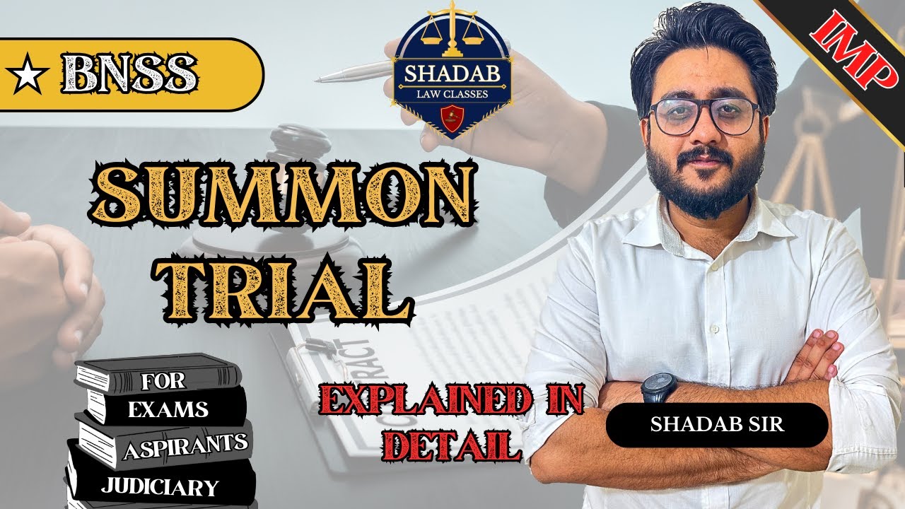 Summon Trial under Section: 274-282 BNSS | Explained in Detail by Shadab sir