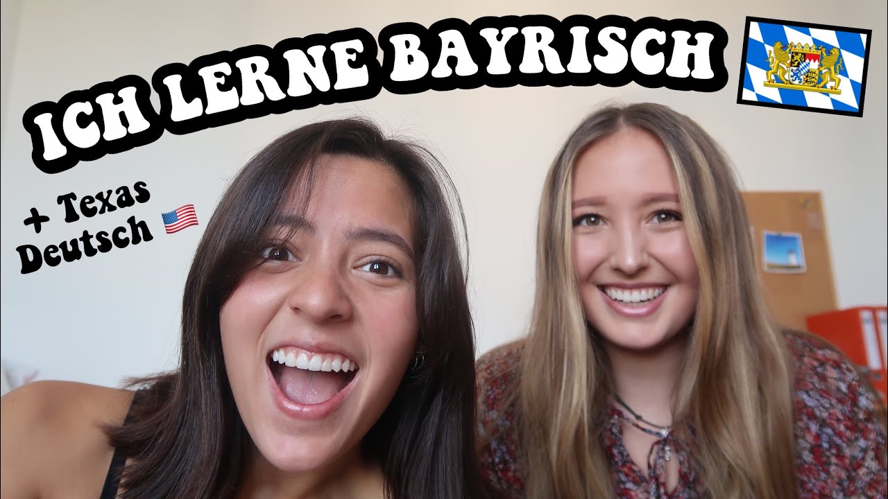 Bayrisch Lernen (& Texas Deutsch!)