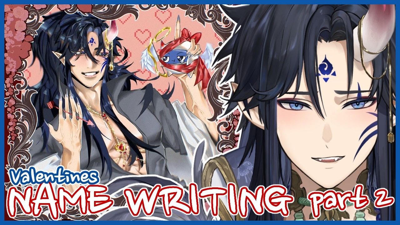 【 VALENTINES NAME WRITING 】 completing all the names PART 2