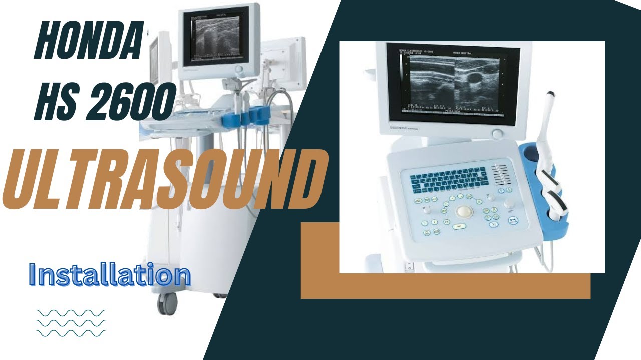 Ultrasound Machine Installation