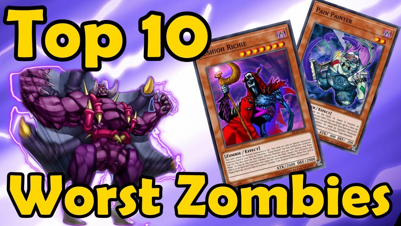 Top 10 Worst Zombies in YuGiOh