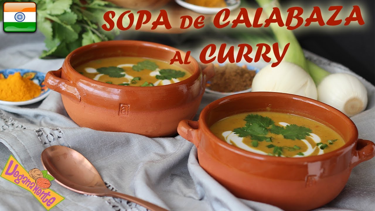 Receta de SOPA DE CALABAZA AL CURRY Vegana | Veganamente