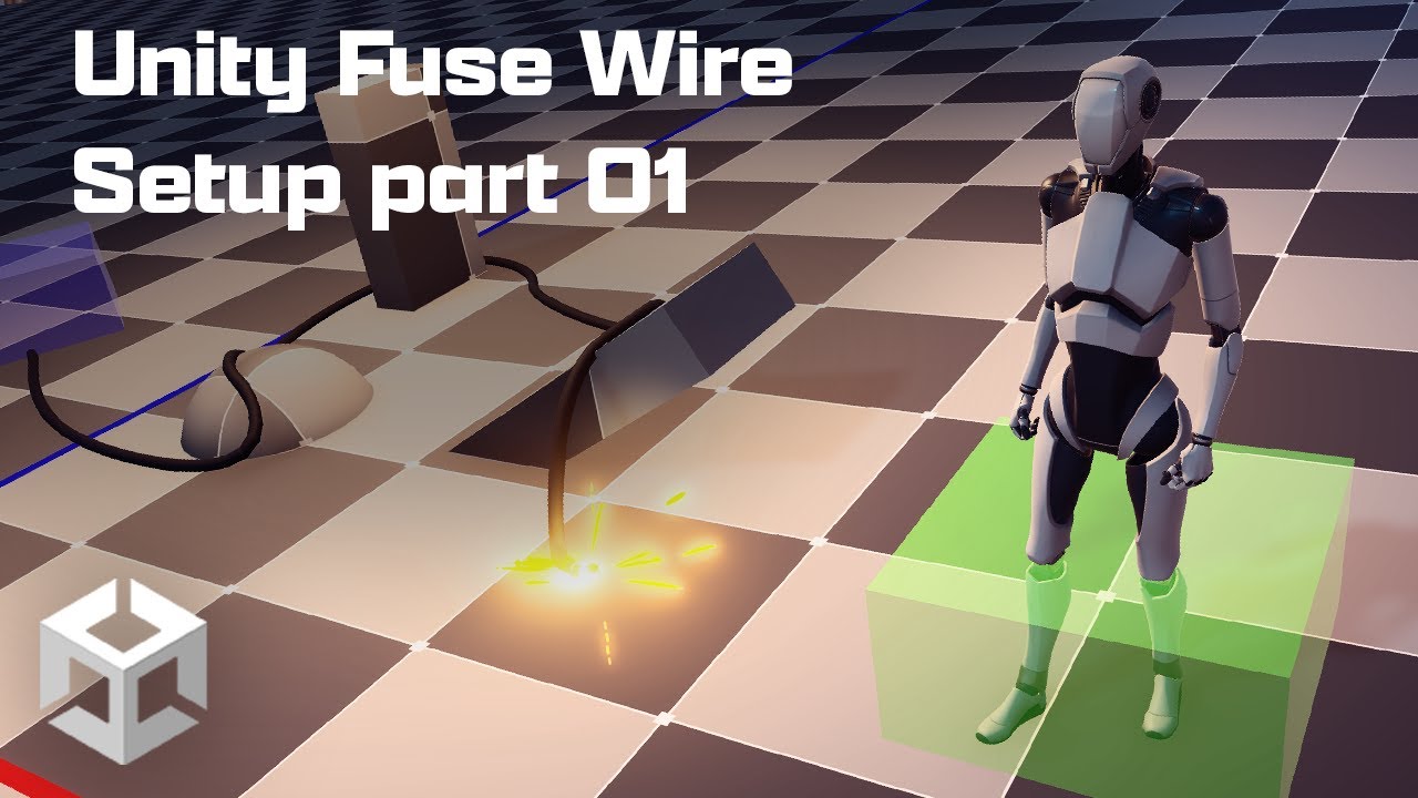 Unity Fuse Wire Setup part 01