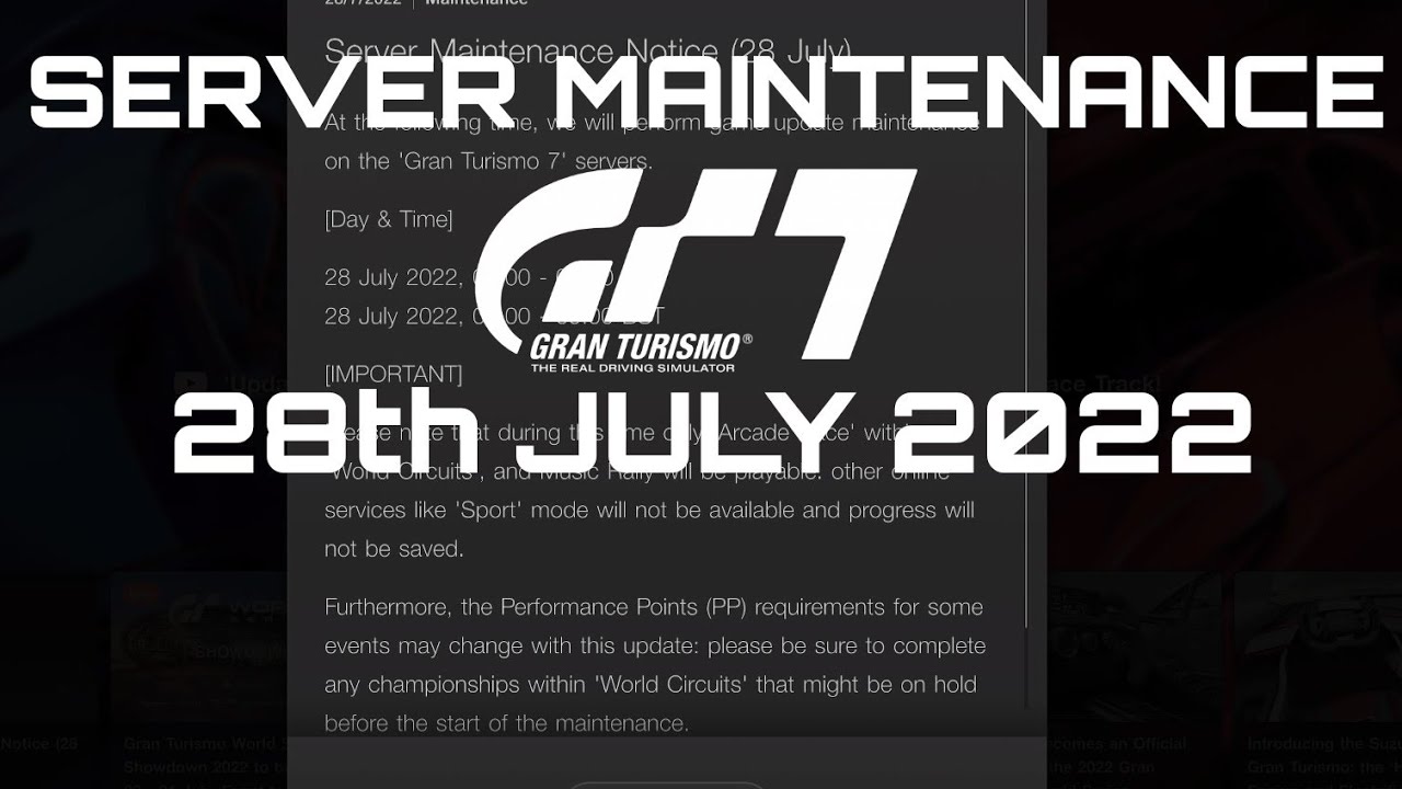 GT7. Server Maintenance. 28th July. Gran Turismo 7 STEVIE DVD