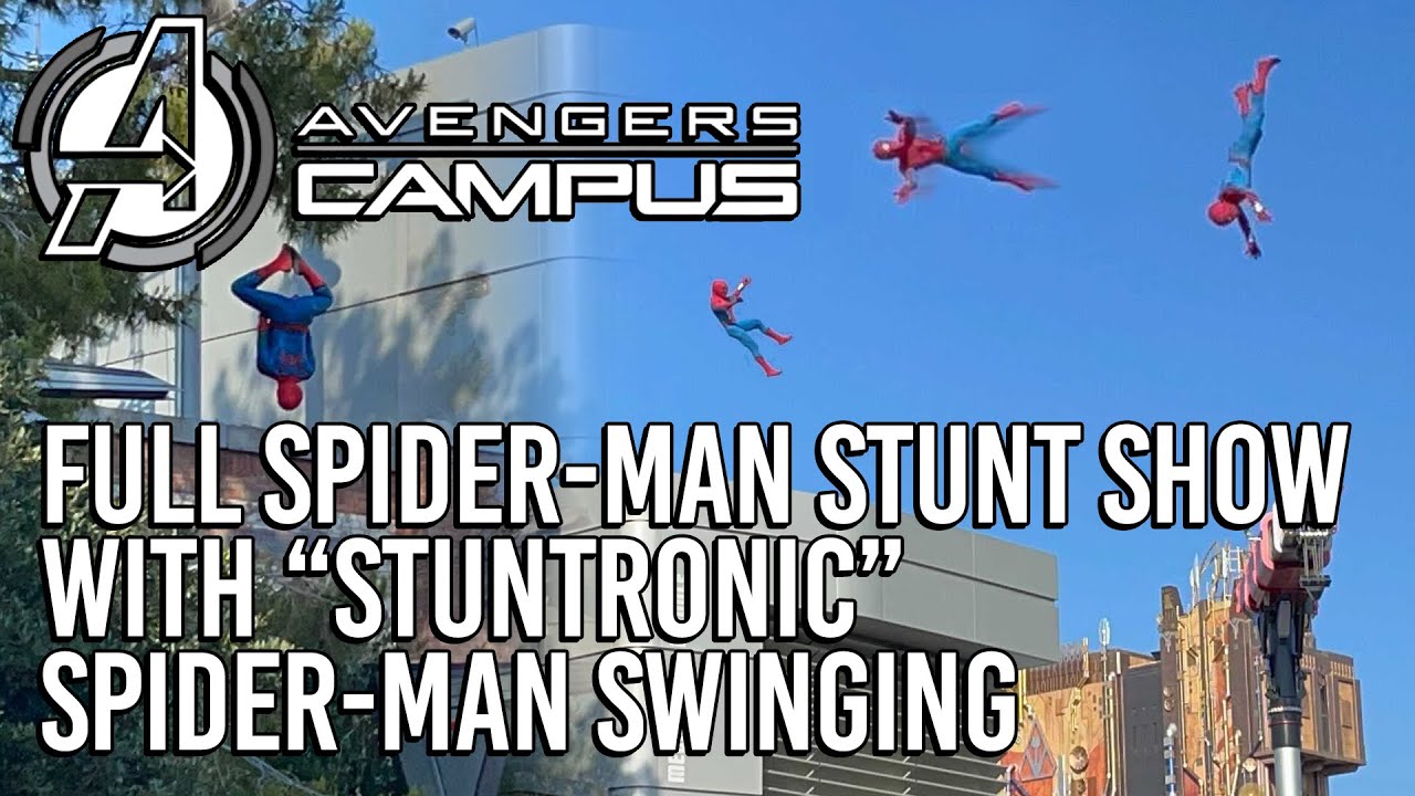 Full Spider-Man Stunt Show with “Stuntronic” Spider-Man Swinging Over Avengers Campus