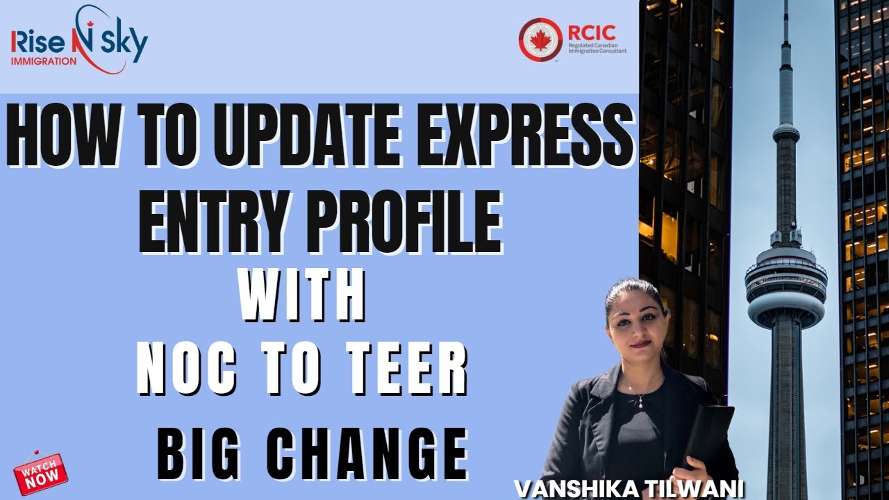 CHANGE NOC TO TEER IN EXPRESS ENTRY PROFILE | #canada  #new  #teer SYSTEM | #teer #system #changes