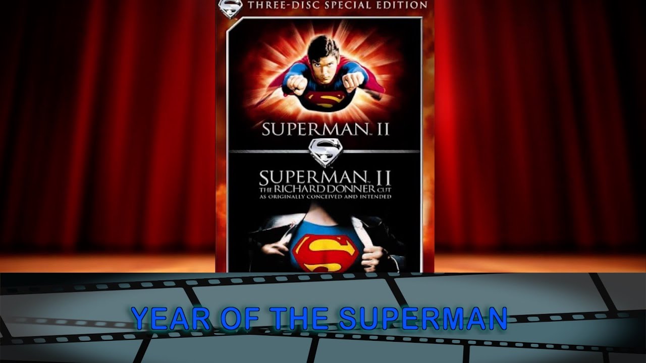 THE MULTIPLE VERSIONS OF Superman 2