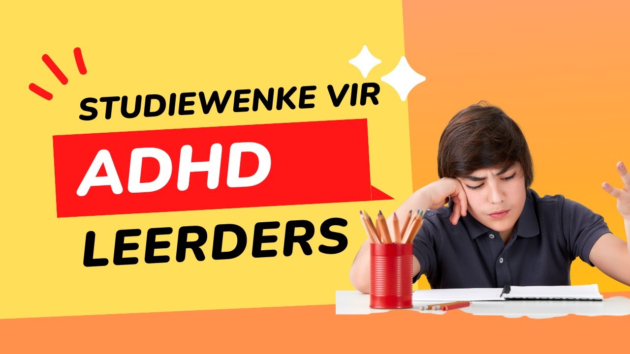 Studiewenke vir ADHD leerders