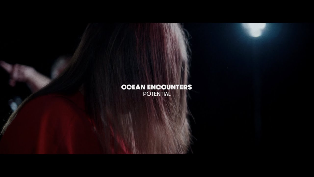 Ocean Encounters - Potential (Concours Circuit 2023)