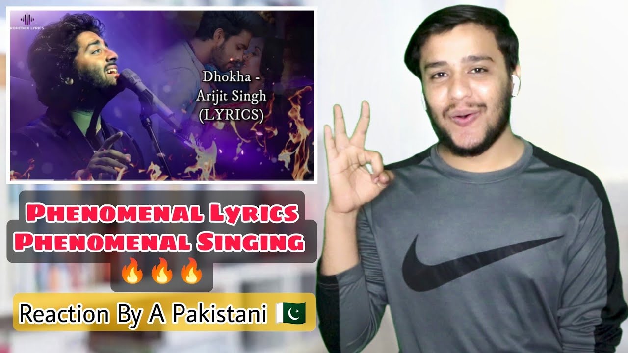 Pakistani Reacts To Dhoka Song By Arijit Singh | Re-Actor Ali