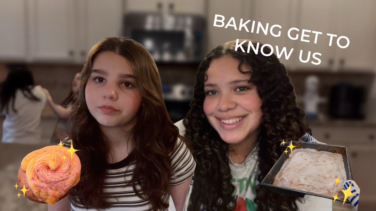 Baking and Getting To Know us 🍰 