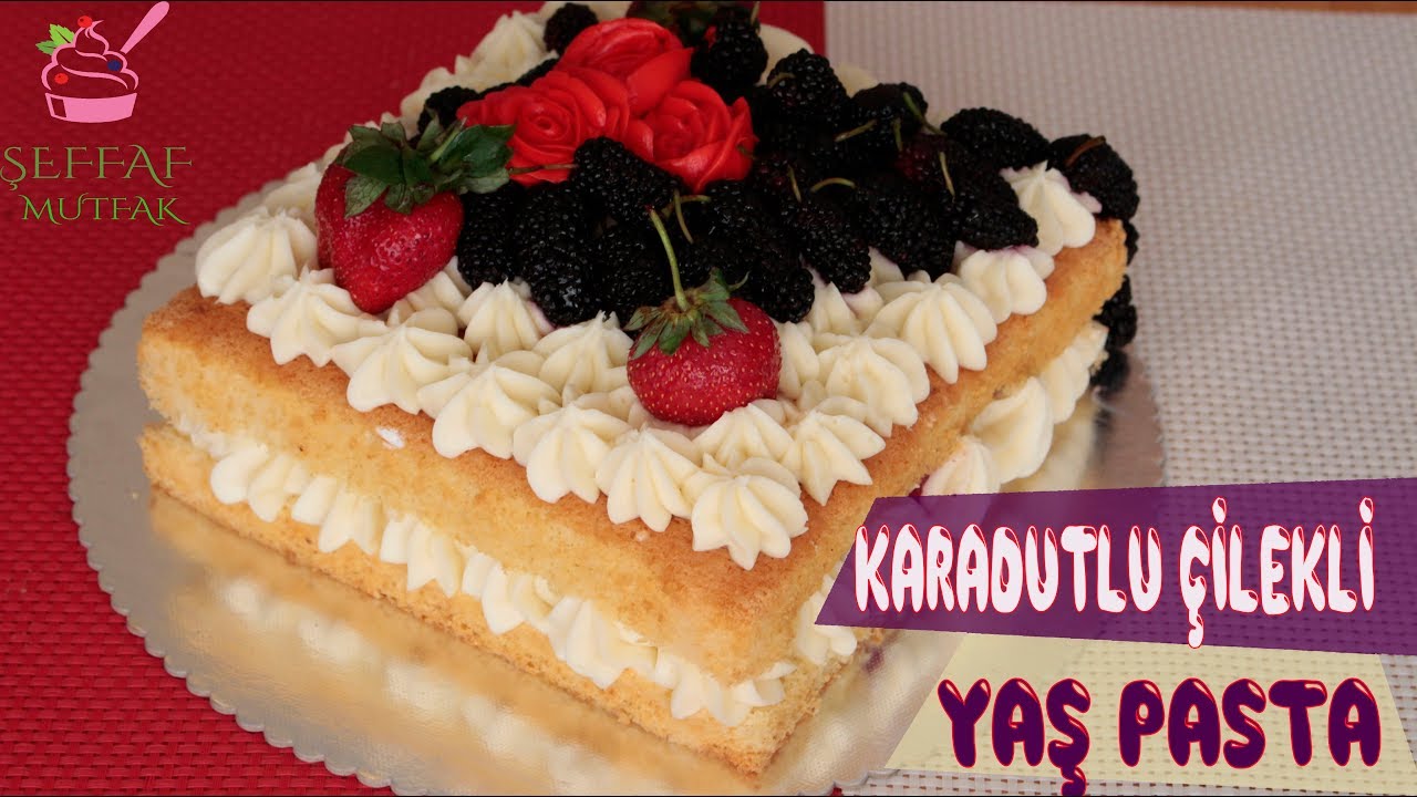 KARADUTLU ÇİLEKLİ İSTEDİĞİNİZ TAZE MEYVE İLE YAPABİLECEĞİNİZ VANİLYA KREMALI SADE YAŞ PASTA