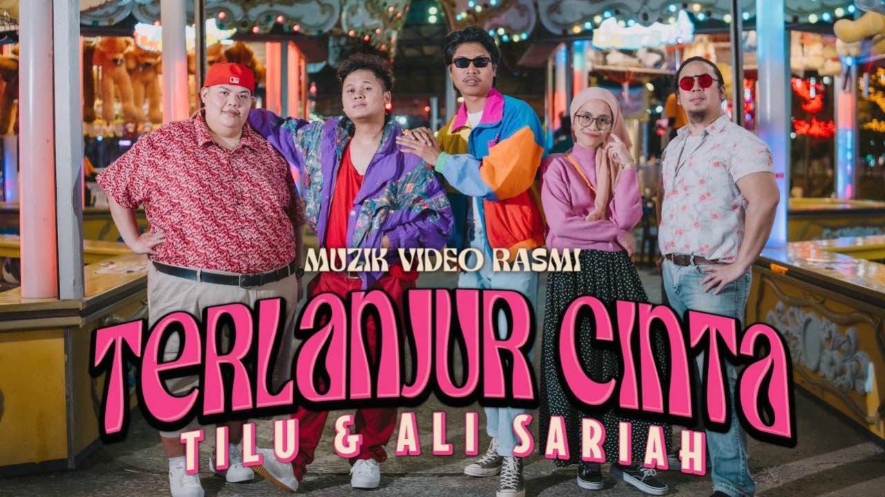Tilu & Ali Sariah - Terlanjur Cinta (Official Music Video)