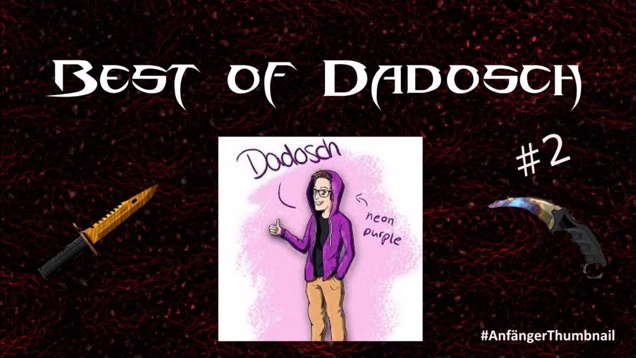 Best of Dadosch #2