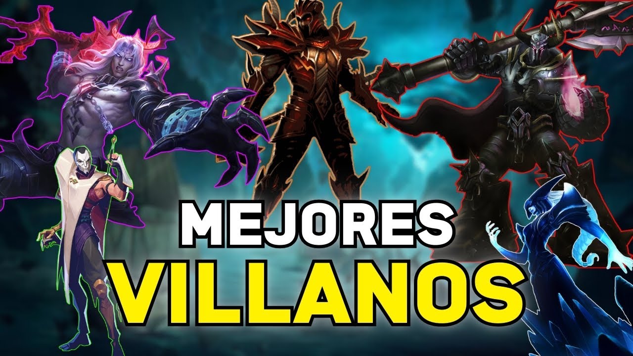 MEJORES VILLANOS DE LEAGUE OF LEGENDS