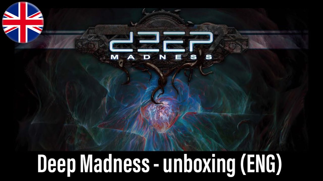 🇬🇧 (390) Deep Madness - unboxing (ENG)