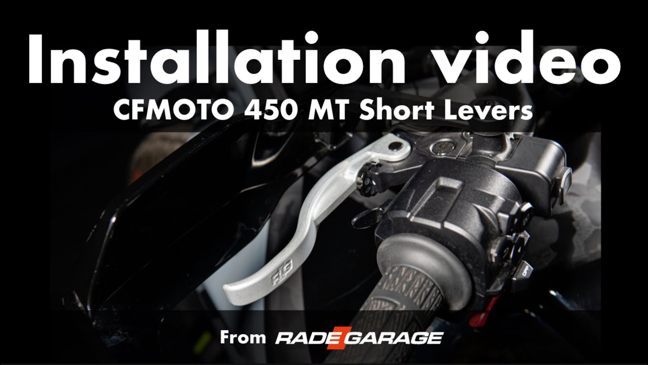 CFMOTO 450 MT short clutch and brake levers Installation video - RADE/GARAGE